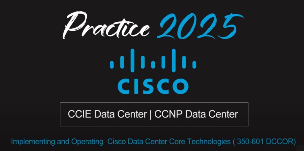 Latest Cisco 350-601 Exam Practice Questions